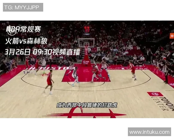 火箭队直播比赛观看平台推荐与高清资源整理 火箭队直播比赛观看平台推荐与高清资源整理